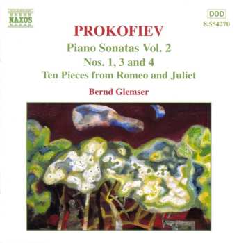 Sergei Prokofiev: Piano Sonatas Vol. 2 (Nos. 1, 3 And 4 / Ten Pieces From Romeo And Juliet)
