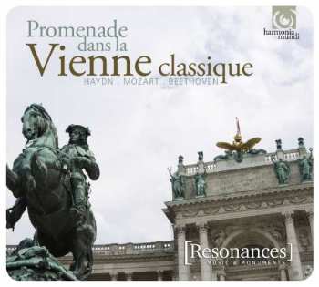 Album Promenade Dans La Vienne Classique: Resonances - Promenade Dans La Vienne Classique