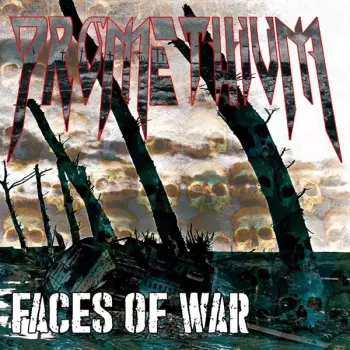 Promethium: Faces Of War