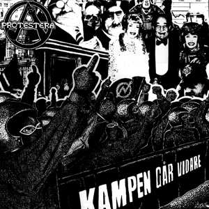 Album Protestera: Kampen Går Vidare