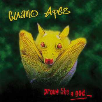 Album Guano Apes: Proud Like A God