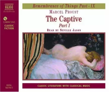 Proust / Jason: Captive Part I