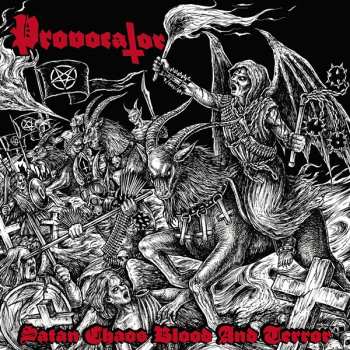 Album Provocator: Satan, Chaos, Blood, and Terror