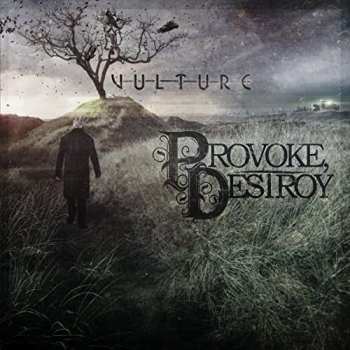 Album Provoke, Destroy: Vulture