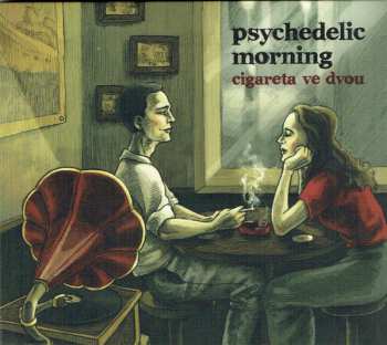 Album Psychedelic Morning: Cigareta Ve Dvou