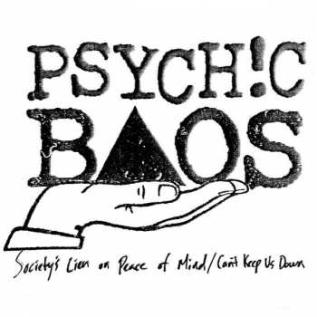 Album Psychic Baos: Society's Lien On Peace Of Mind / Can't Keep Us Down