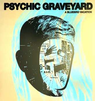 LP Psychic Graveyard: A Bluebird Vacation LTD 352934