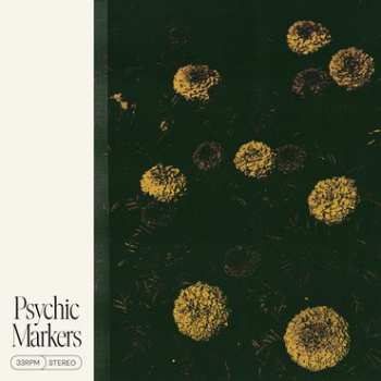 Psychic Markers: Psychic Markers