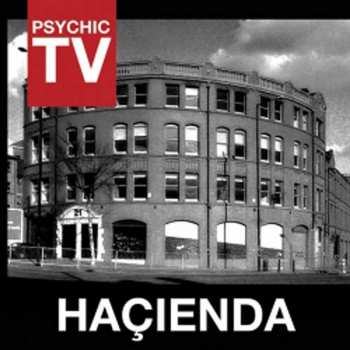 Psychic TV: Haçienda
