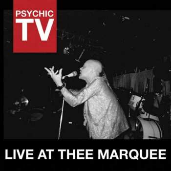 Psychic TV: Marquee Club - London, 20.5.86
