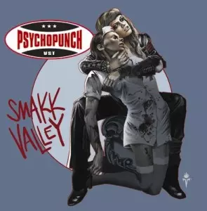 Psychopunch: Smakk Valley