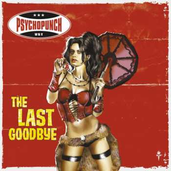CD Psychopunch: The Last Goodbye 19740