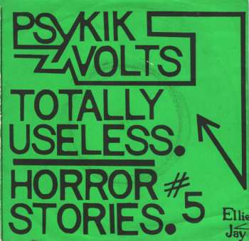 Album Psykik Volts: Totally Useless / Horror Stories #5