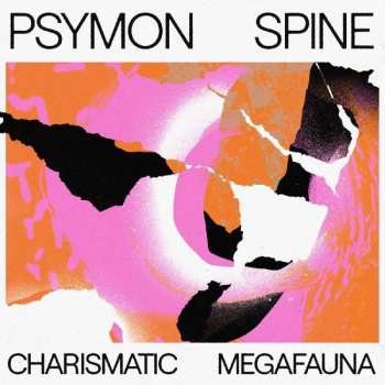 Album Psymon Spine: Charismatic Megafauna