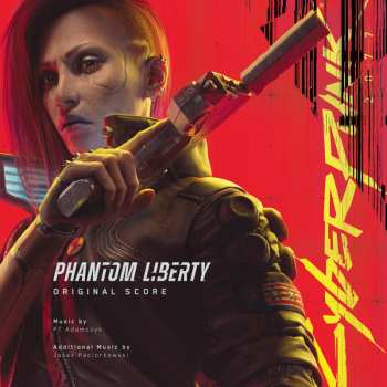 Album P.t. & Jac... Adamczyk: Cyberpunk 2077: Phantom Liberty (original Score)
