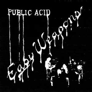 LP Public Acid: Easy Weapons 399865