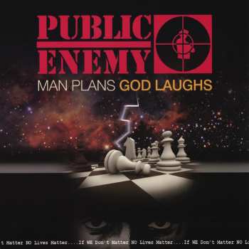 Album Public Enemy: Man Plans God Laughs