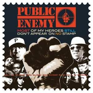 CD Public Enemy: Most Of My Heroes Still Don't Appear On No Stamp 539546