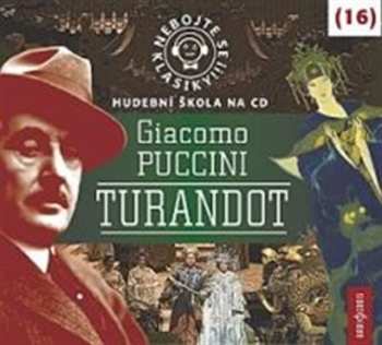 Album Various: Puccini: Nebojte se klasiky (16) Tura