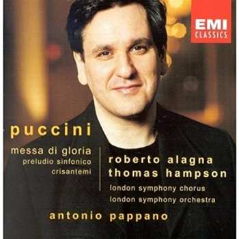 Giacomo Puccini: Messa Di Gloria, Preludio Sinfonico, Crisantemi