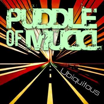 CD Puddle Of Mudd: Ubiquitous 502816