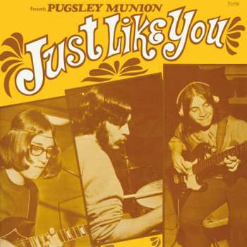 LP Pugsley Munion: Just Like You