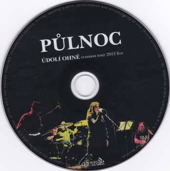 CD Půlnoc: Údolí Ohně (Reunion Tour 2012 Live) 190897