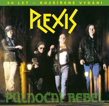 Album Plexis: Půlnoční Rebel