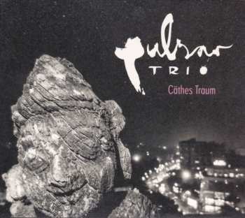 CD Pulsar Trio: Cäthes Traum 248307