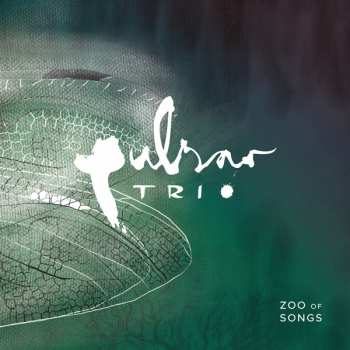 CD Pulsar Trio: Zoo Of Songs 281842