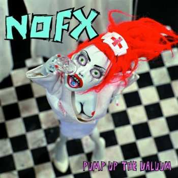 Album NOFX: Pump Up The Valuum