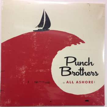LP Punch Brothers: All Ashore 48761