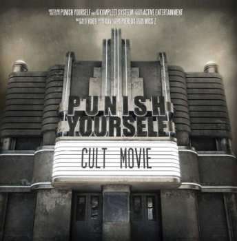 Album Punish Yourself: Cult Movie