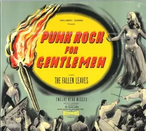 The Fallen Leaves: Punk Rock For Gentlemen