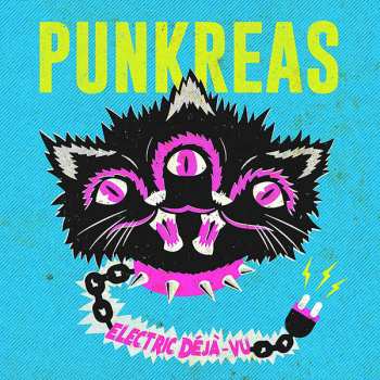 Album Punkreas: Electric Déjà-Vu