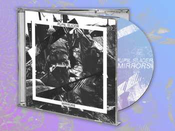 CD PUPIL SLICER: Mirrors 23701
