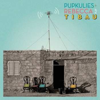 Album Pupkulies & Rebecca: Tibau