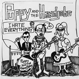 Album Puppy and the Hand Jobs: I Hate Everything