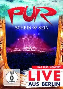 2DVD Pur: Schein & Sein (Das 1000. Konzert - Live aus Berlin) 274924