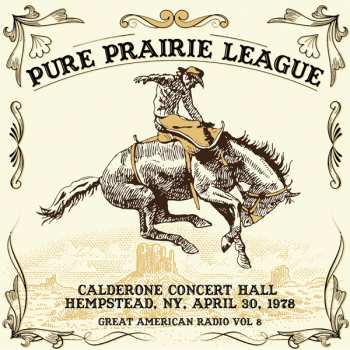 Album Pure Prairie League: Live In NY, 30/4/78