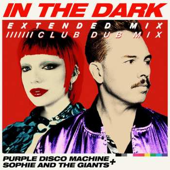 Purple Disco Machine: In The Dark