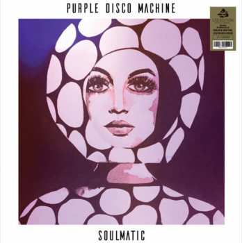 2LP Purple Disco Machine: Soulmatic LTD | CLR 397585
