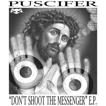 LP Puscifer: "Don't Shoot The Messenger" E.P. CLR | LTD 466537