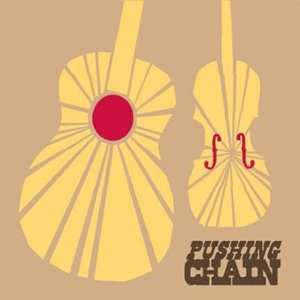 Album Pushing Chain: Pushing Chain