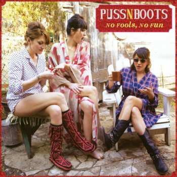 LP Puss N Boots: No Fools, No Fun