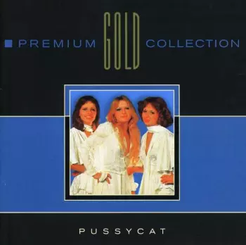 Pussycat: Premium Gold Collection