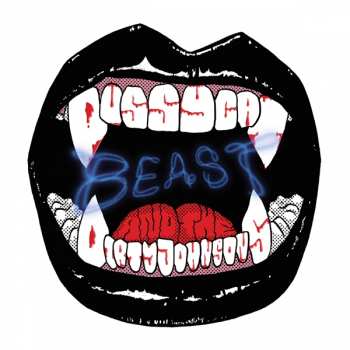 CD Pussycat And The Dirty Johnsons: Beast 242283