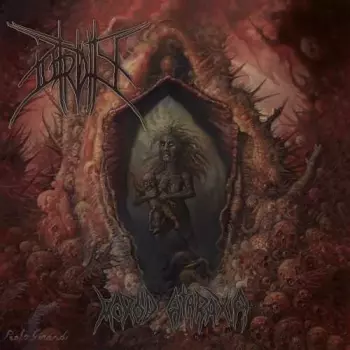 Putridity: Morbid Ataraxia