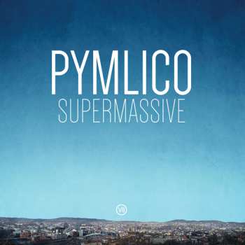 LP Pymlico: Supermassive CLR | LTD 480597