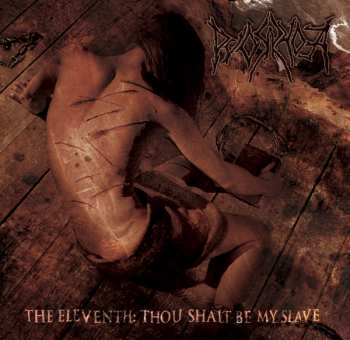 Album Pyorrhoea: The Eleventh: Thou Shalt Be My Slave